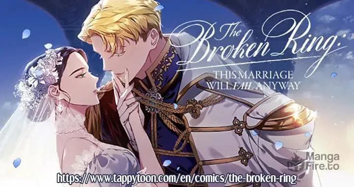 The Broken Ring: This Marriage Will Fail Anyway Chapter 34 page 87 - 