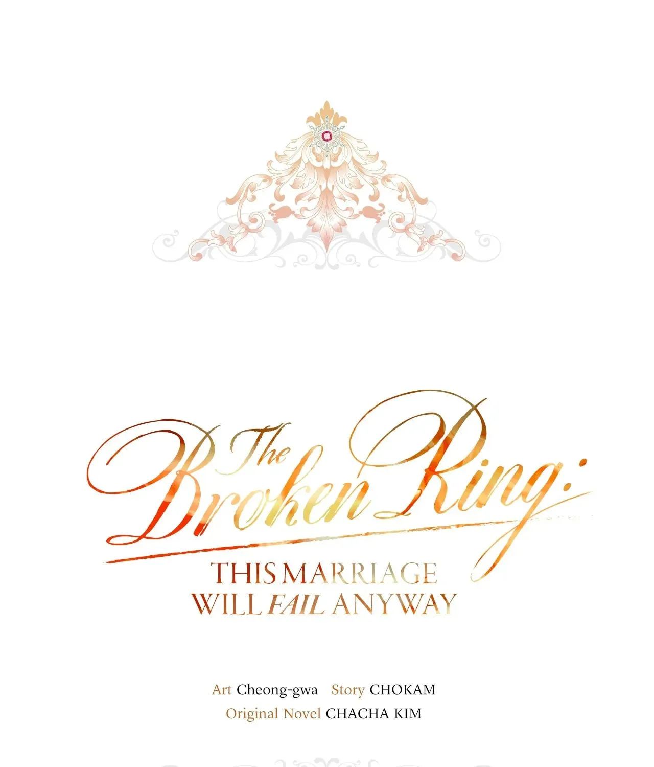 The Broken Ring: This Marriage Will Fail Anyway Chapter 57 page 40 - 