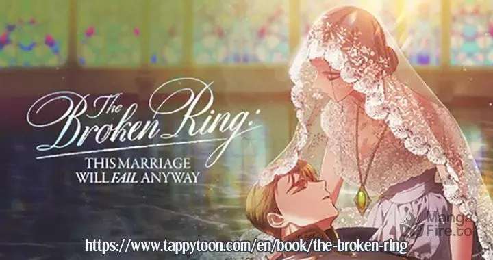 The Broken Ring: This Marriage Will Fail Anyway Chapter 65.4 page 49 - 