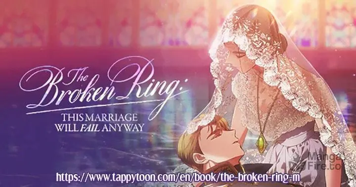 The Broken Ring: This Marriage Will Fail Anyway Chapter 74.5 page 232 - 