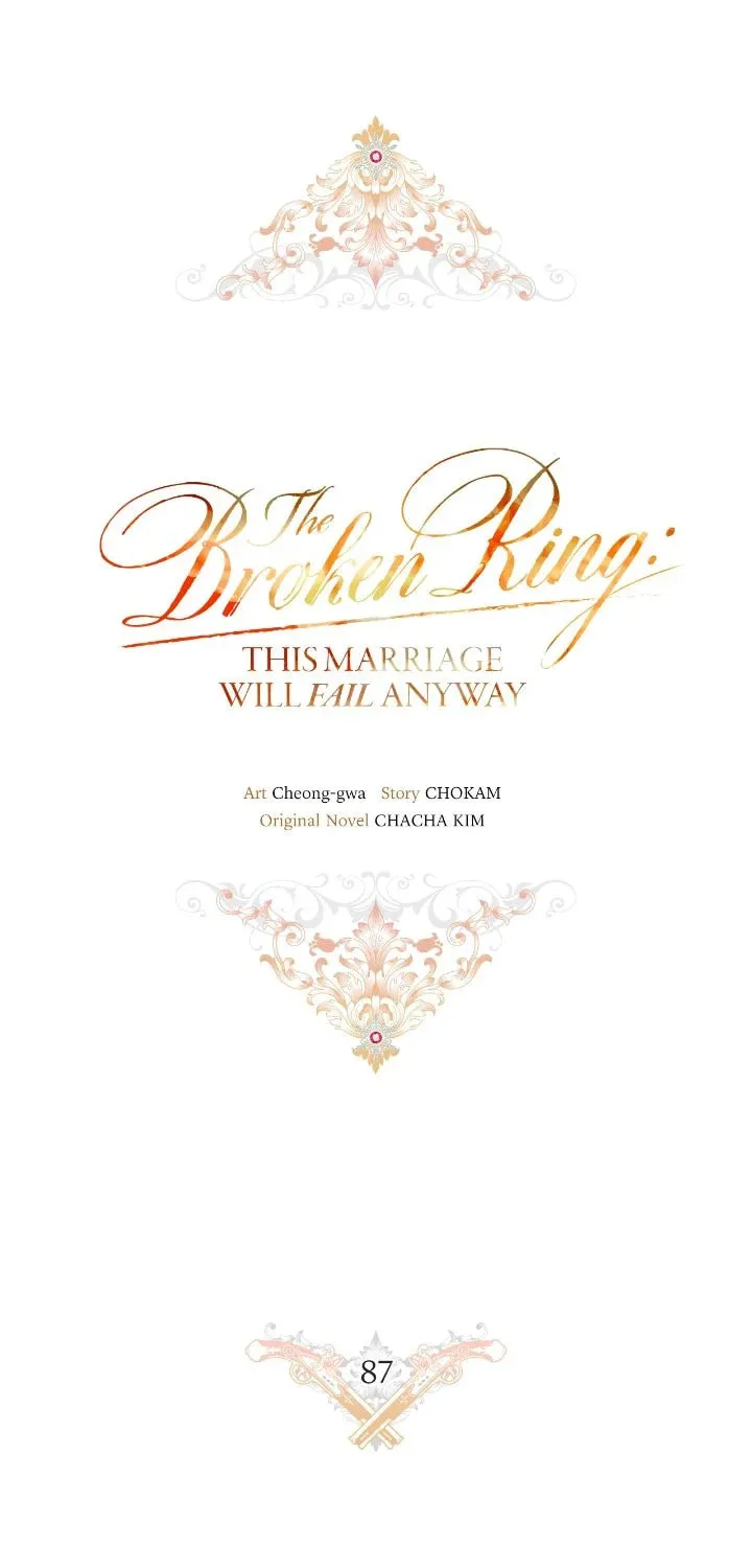 The Broken Ring: This Marriage Will Fail Anyway Chapter 87 page 7 - 