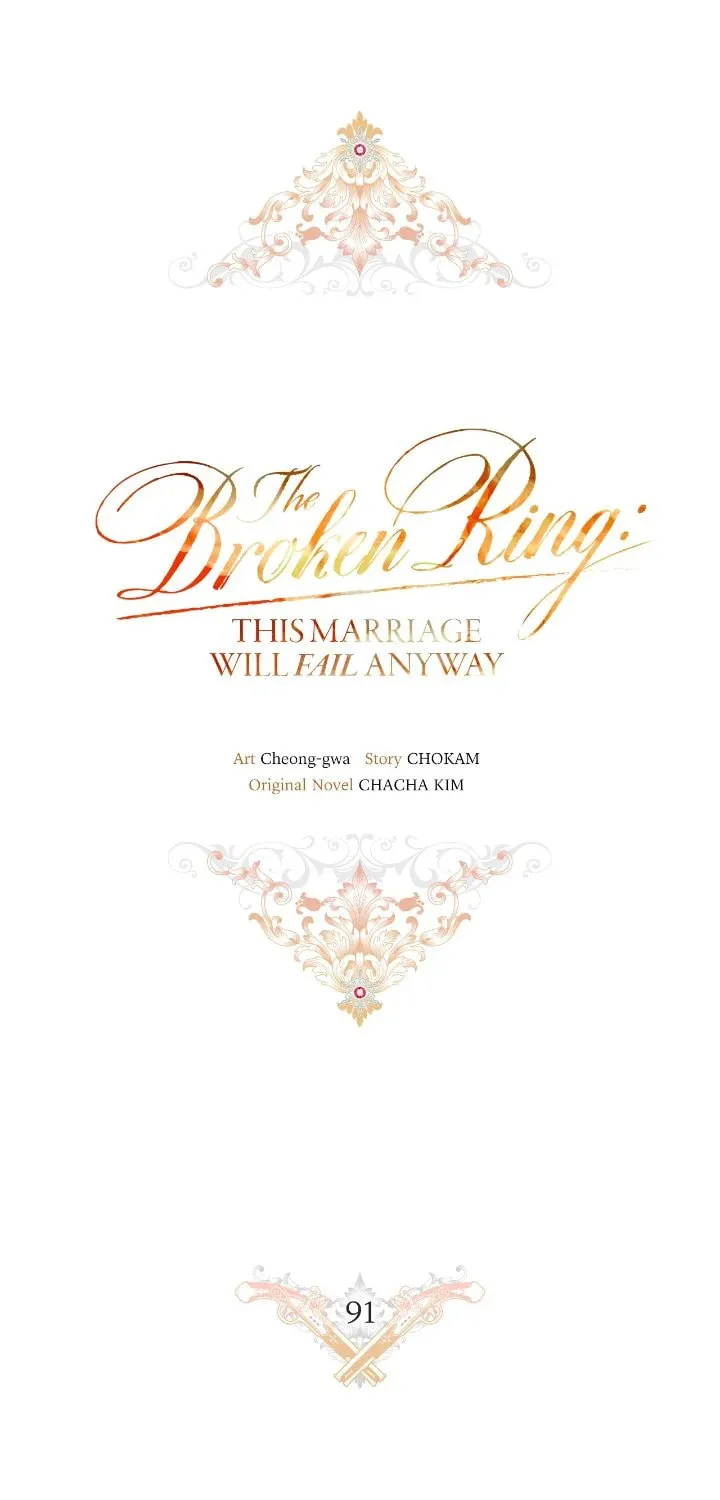 The Broken Ring: This Marriage Will Fail Anyway Chapter 91 page 1 - 