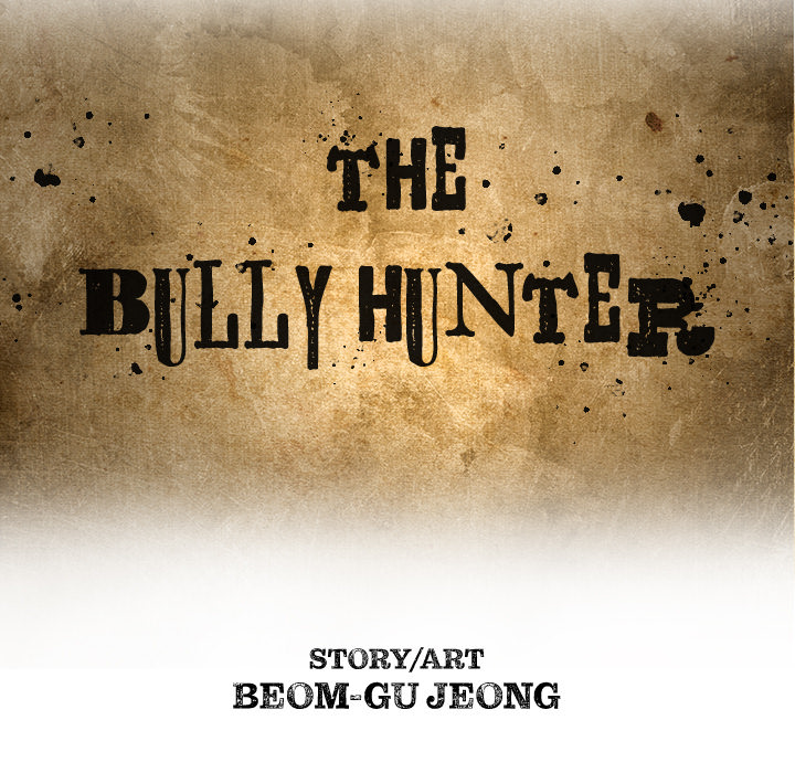 The Bully Hunter Chapter 32 page 44 - 