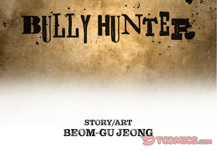 The Bully Hunter Chapter 68 page 2 - 