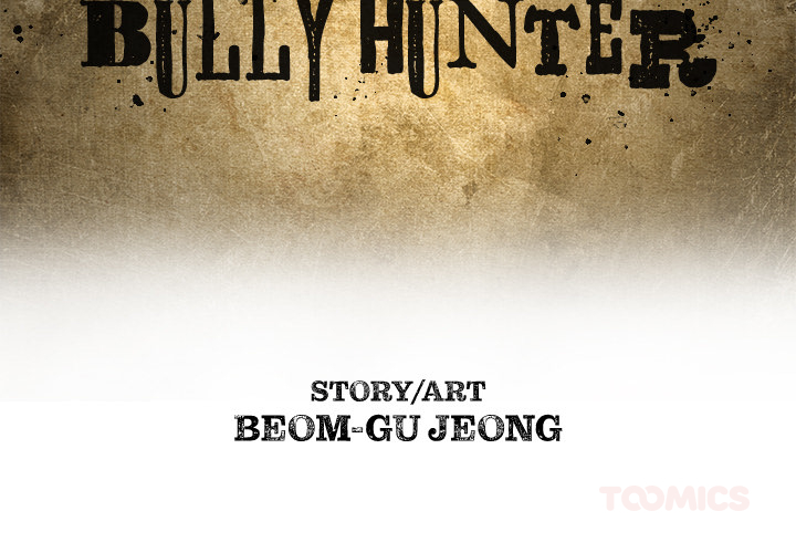 The Bully Hunter Chapter 73 page 2 - 