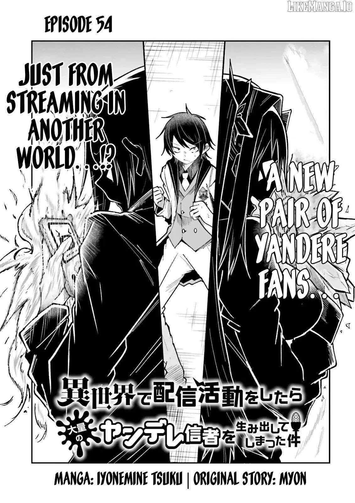 The Case In Which Streaming In Another World Led To The Creation Of A Massive Yandere Following Chapter 54 page 1 - 