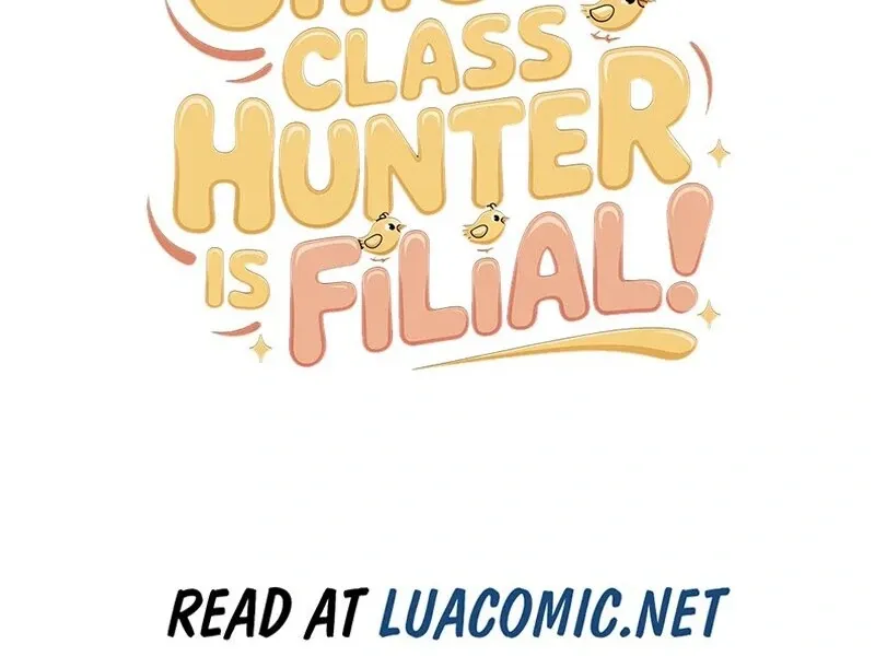 The Chick Class Hunter is on a Filial Duty! Chapter 40 page 128 - 
