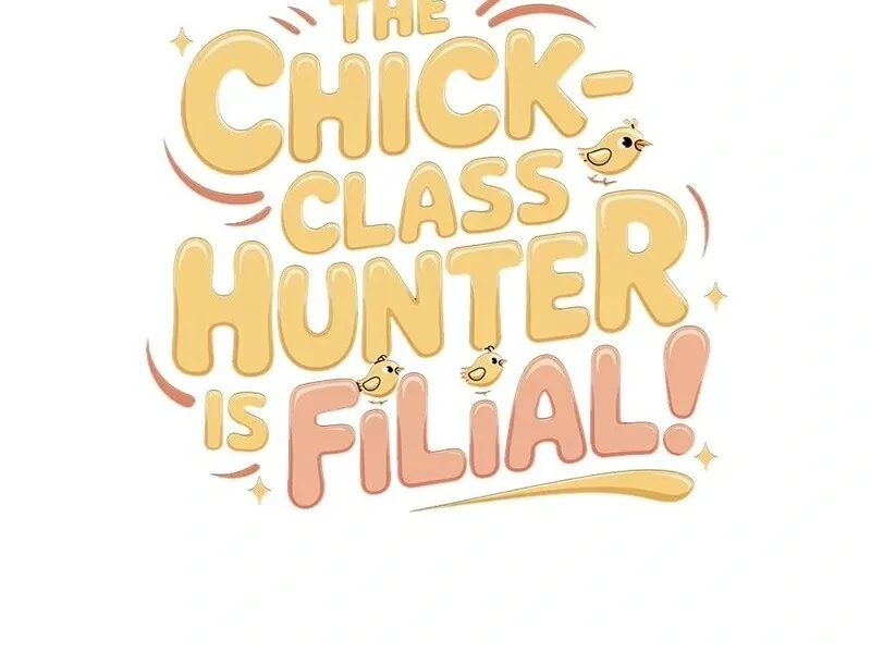 The Chick Class Hunter is on a Filial Duty! Chapter 42 page 124 - 