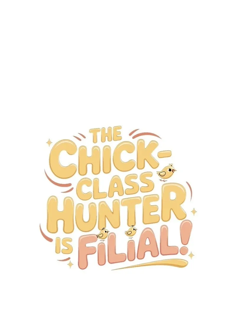 The Chick Class Hunter is on a Filial Duty! Chapter 47 page 57 - 