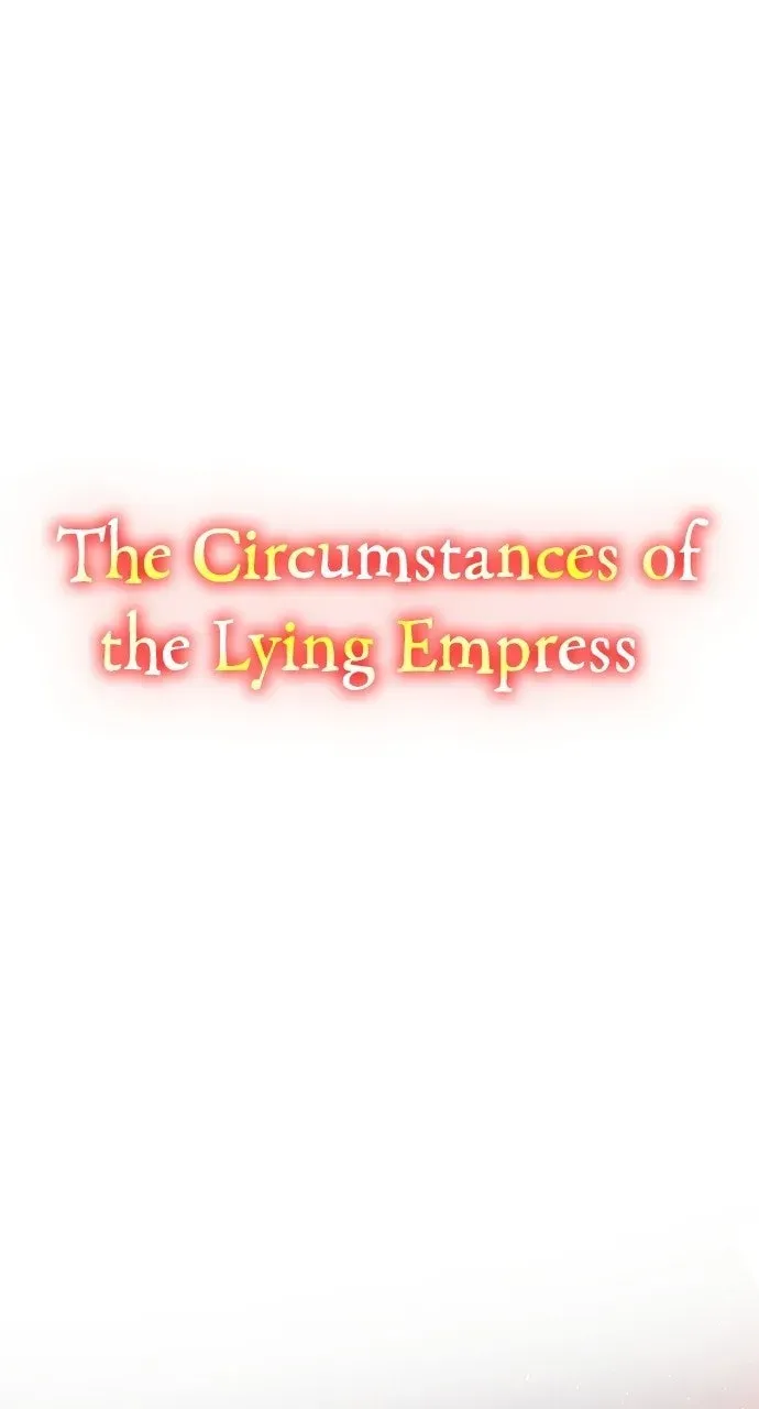 The Circumstances of the Lying Empress Chapter 47 page 1 - 