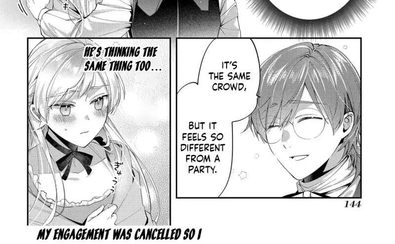 The Crown Prince Broke Off Our Engagement, So I