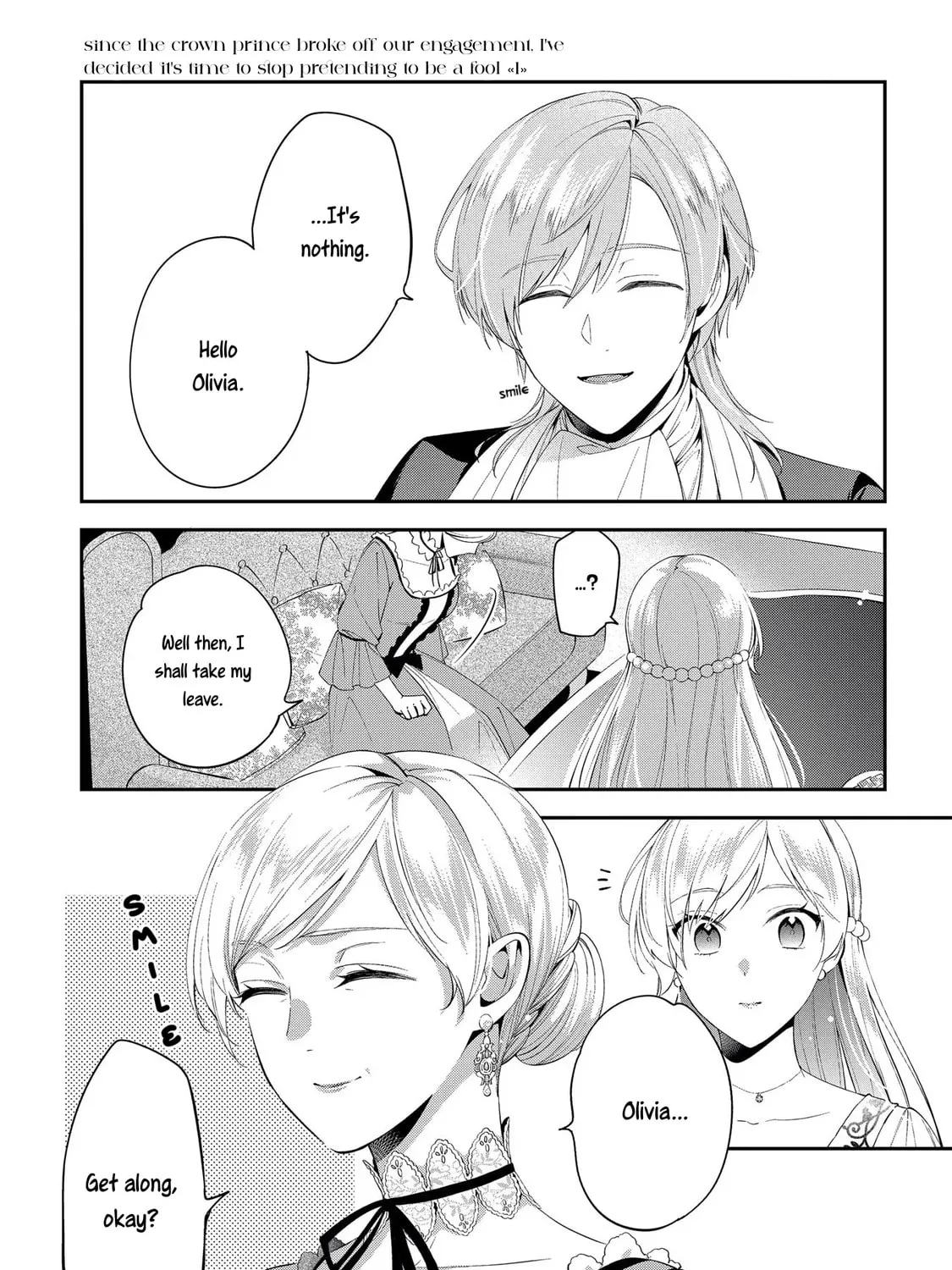 The Crown Prince Broke Off Our Engagement, So I
