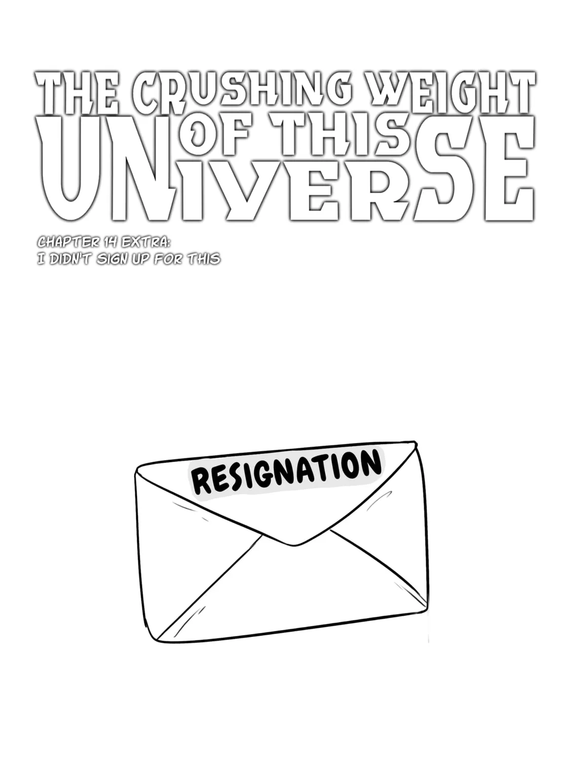 The Crushing Weight Of This Universe Chapter 14.1 page 1 - 