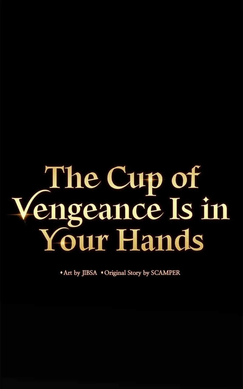 The Cup of Vengeance Is in Your Hands Chapter 1 page 83 - 
