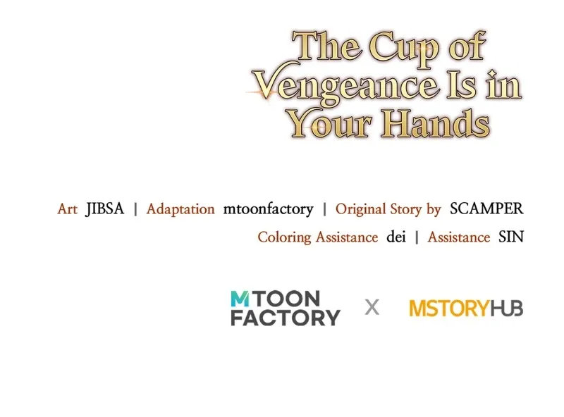 The Cup of Vengeance Is in Your Hands Chapter 16 page 82 - 
