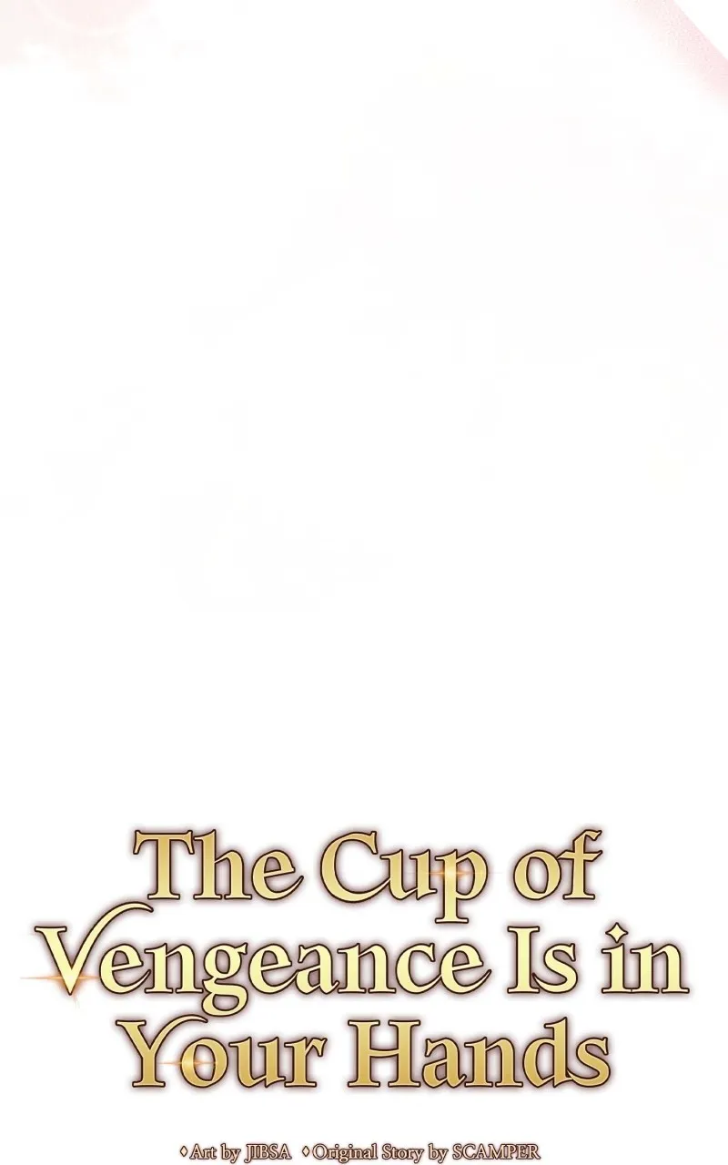The Cup of Vengeance Is in Your Hands Chapter 27 page 34 - 
