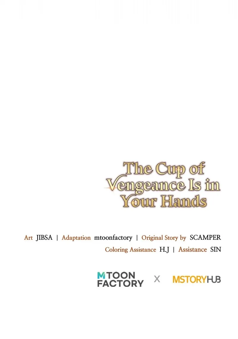 The Cup of Vengeance Is in Your Hands Chapter 28 page 99 - 