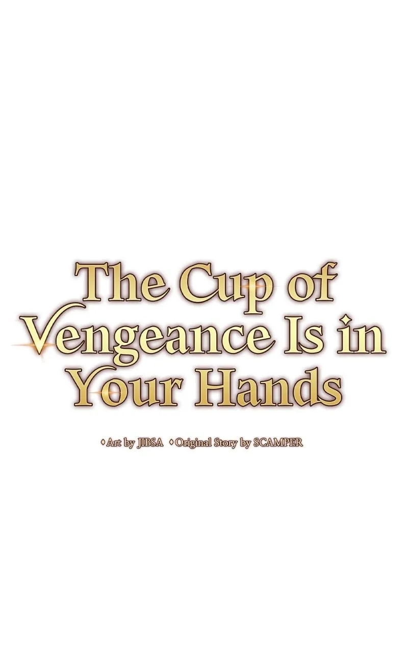 The Cup of Vengeance Is in Your Hands Chapter 31 page 17 - 