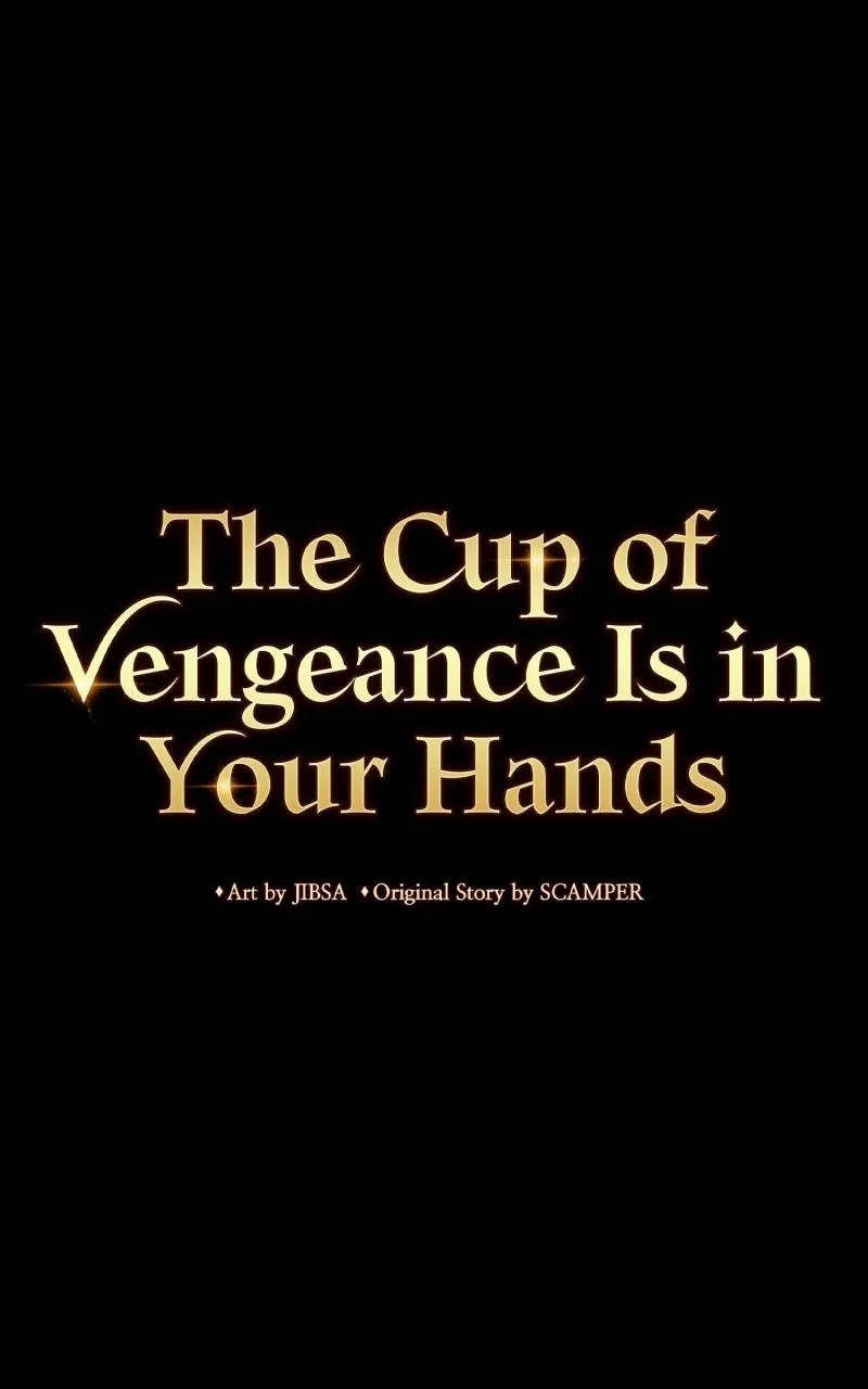 The Cup of Vengeance Is in Your Hands Chapter 33 page 1 - 
