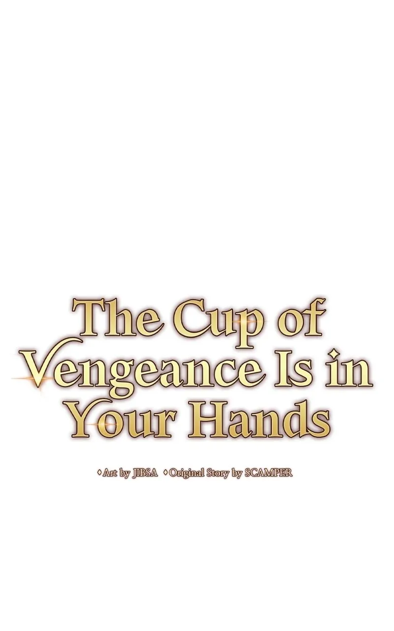 The Cup of Vengeance Is in Your Hands Chapter 39 page 58 - 