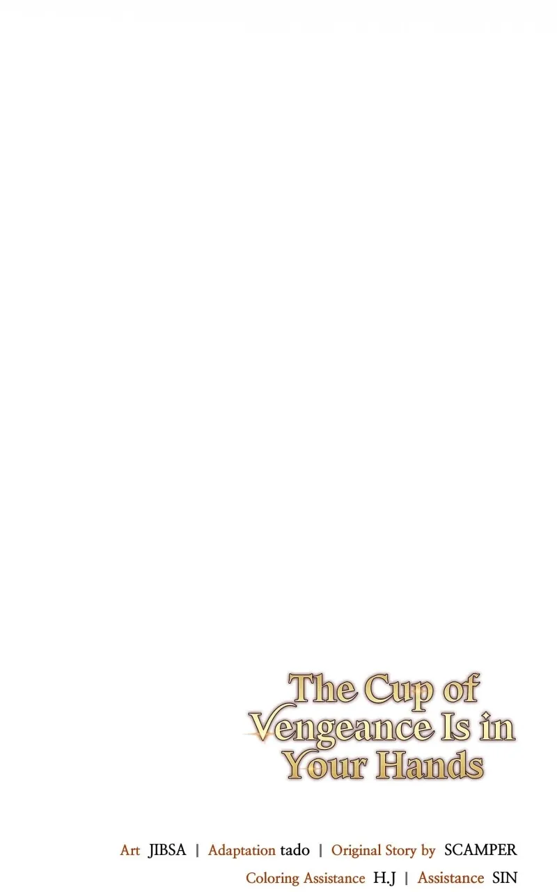 The Cup of Vengeance Is in Your Hands Chapter 41 page 108 - 
