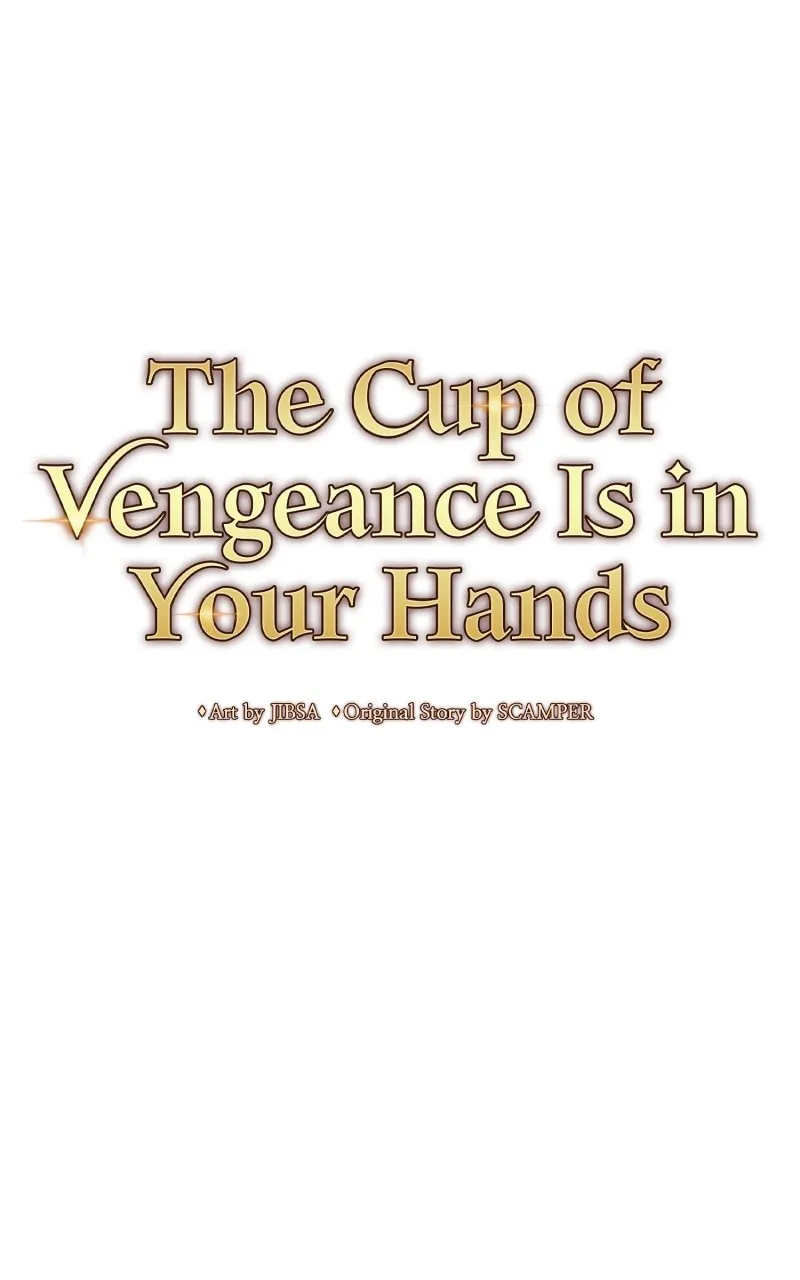 The Cup of Vengeance Is in Your Hands Chapter 44 page 68 - 