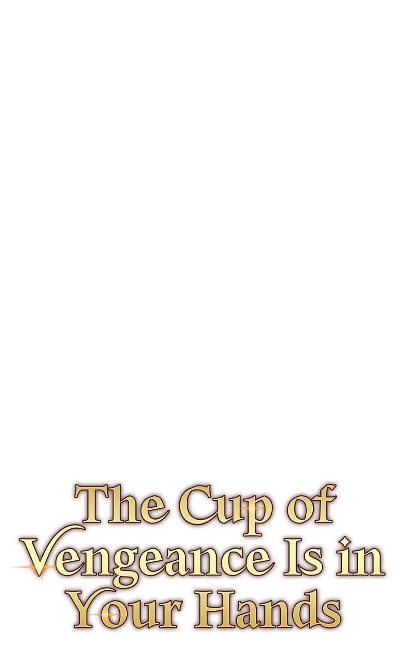 The Cup of Vengeance Is in Your Hands Chapter 50 page 38 - 