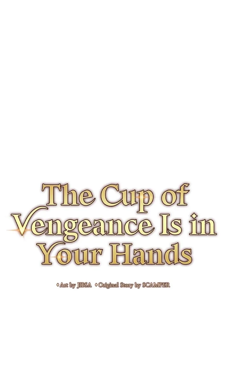 The Cup of Vengeance Is in Your Hands Chapter 51 page 23 - 