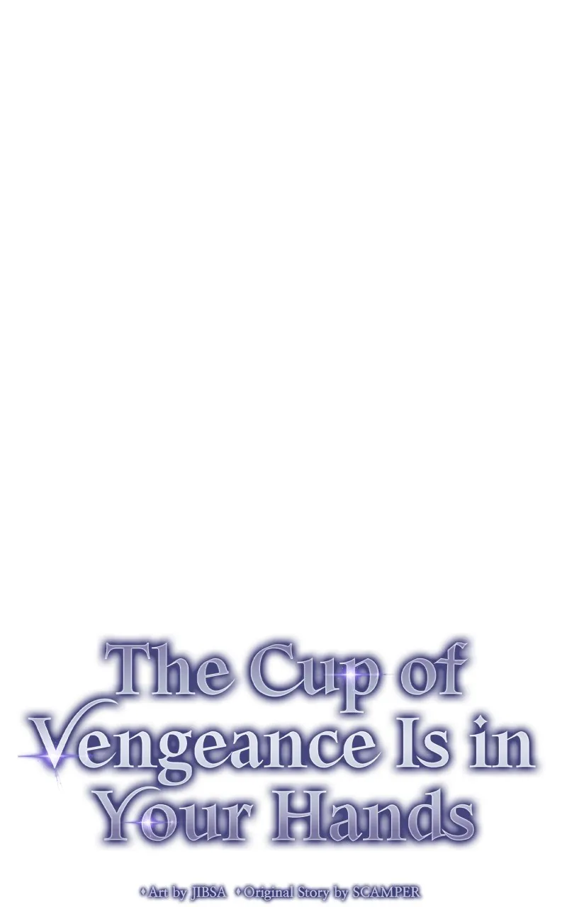 The Cup of Vengeance Is in Your Hands Chapter 53 page 71 - 