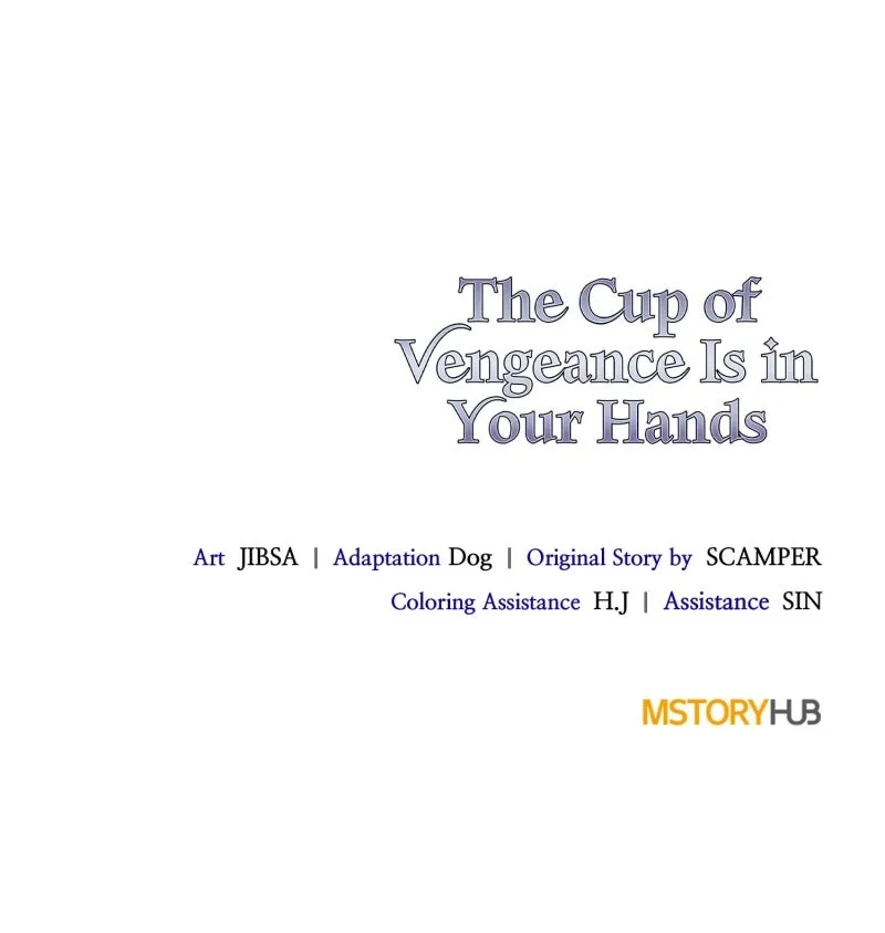 The Cup of Vengeance Is in Your Hands Chapter 57 page 108 - 