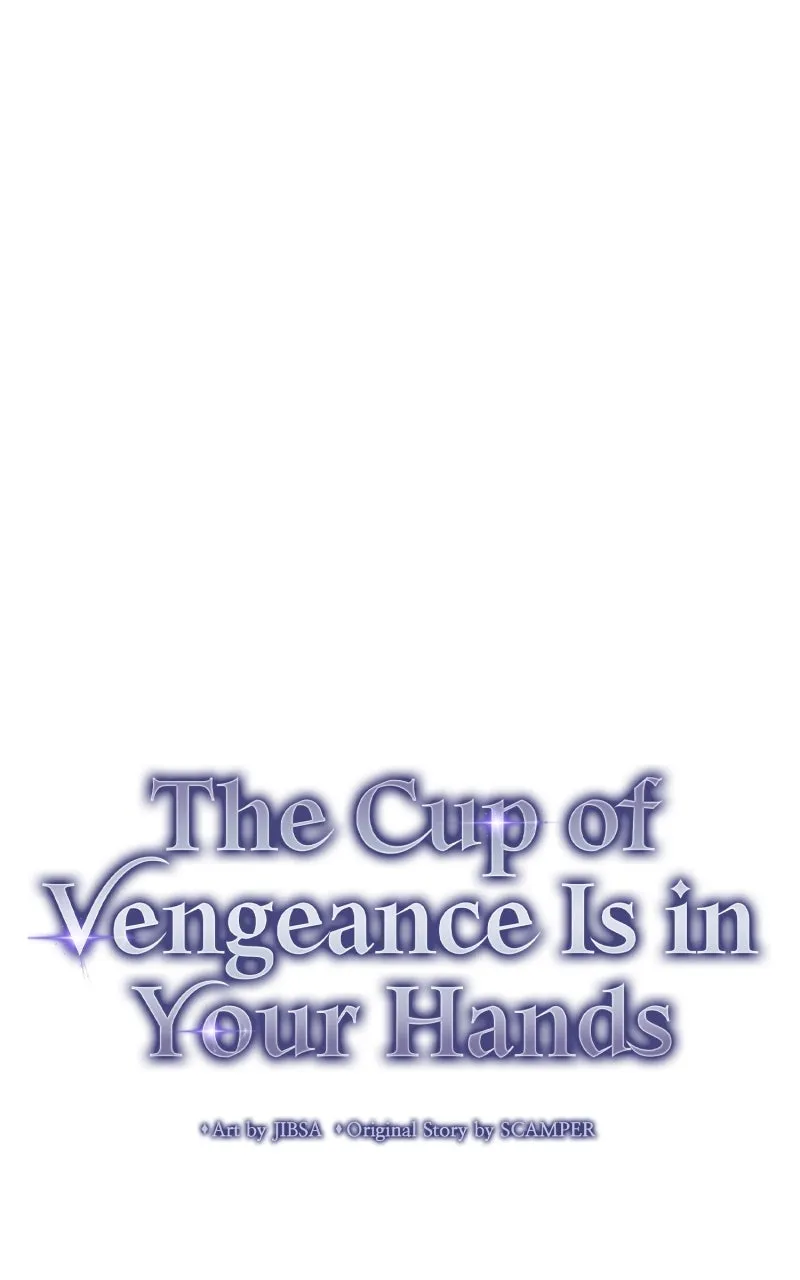 The Cup of Vengeance Is in Your Hands Chapter 57 page 56 - 