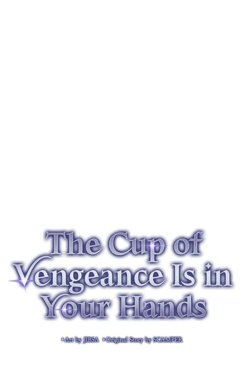 The Cup of Vengeance Is in Your Hands Chapter 62 page 34 - 