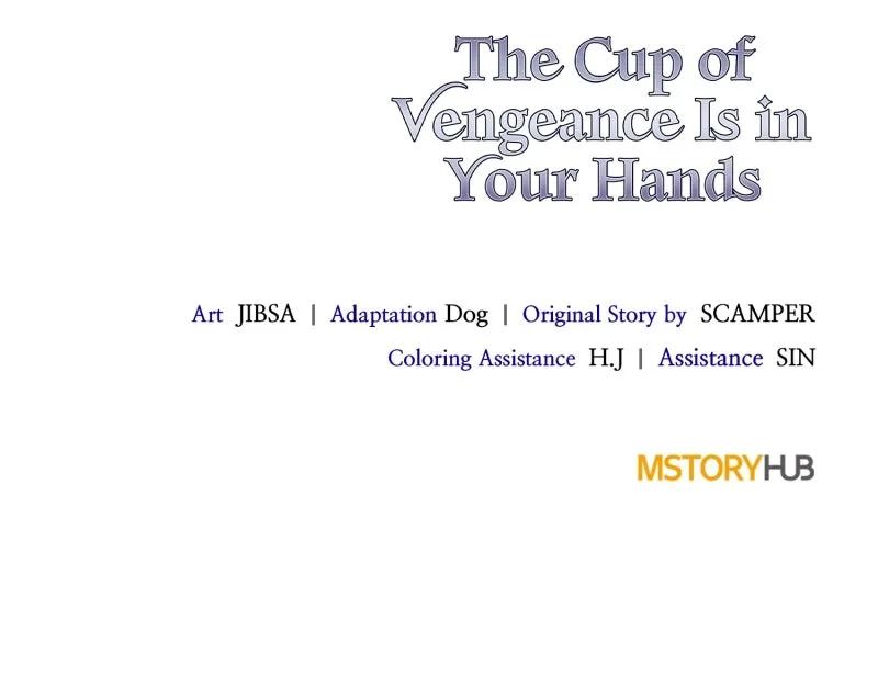 The Cup of Vengeance Is in Your Hands Chapter 65 page 132 - 