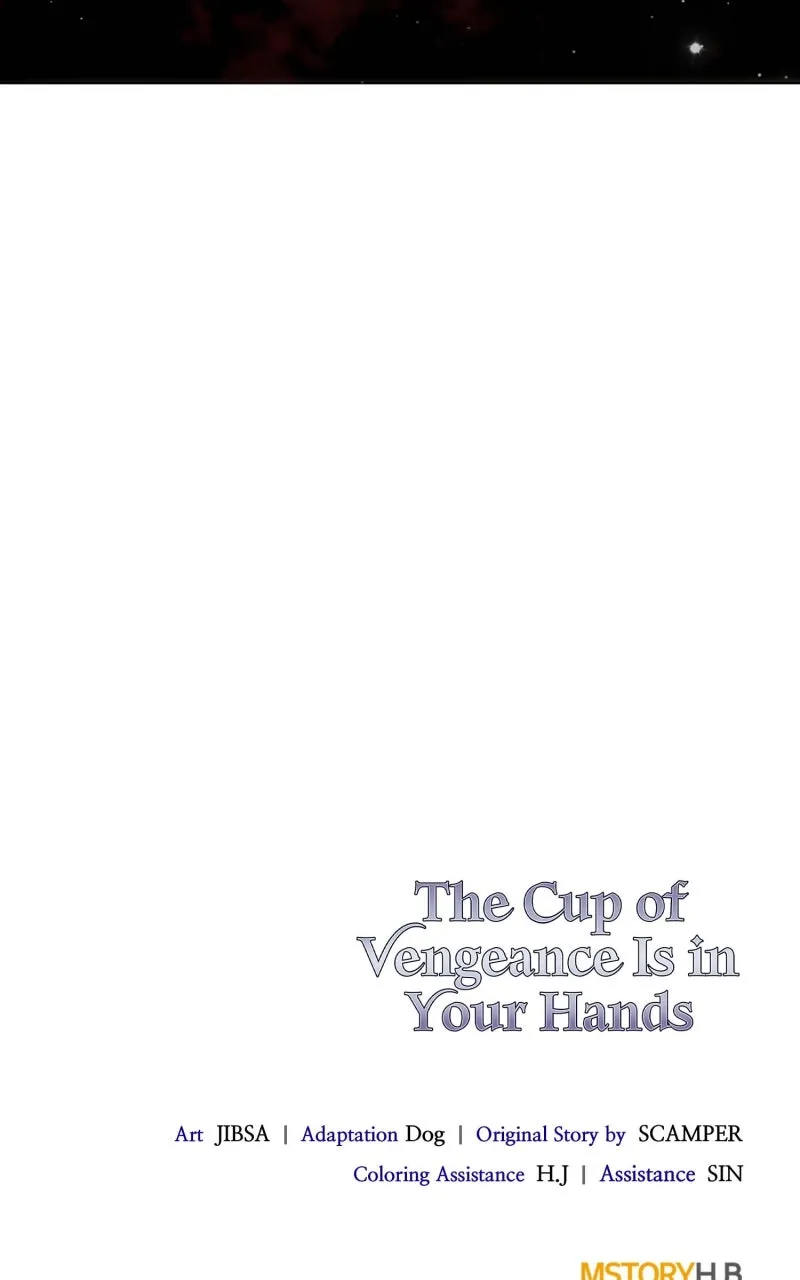 The Cup of Vengeance Is in Your Hands Chapter 68 page 135 - 