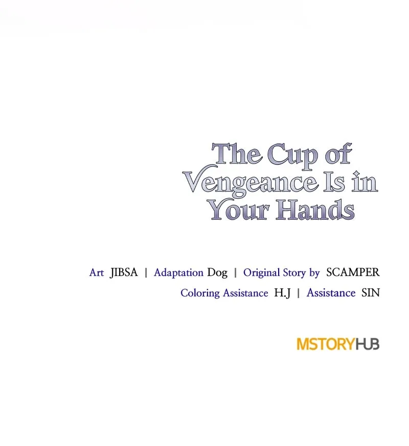 The Cup of Vengeance Is in Your Hands Chapter 71 page 126 - 