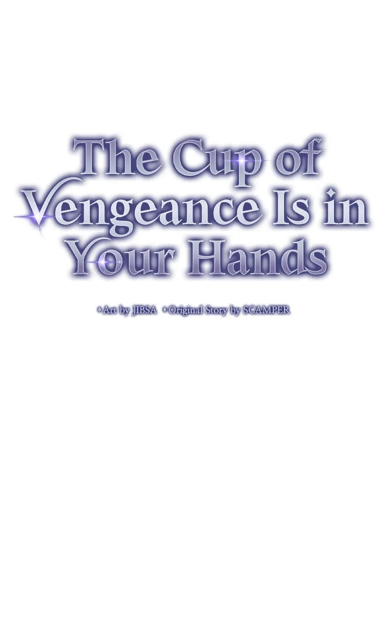 The Cup of Vengeance Is in Your Hands Chapter 71 page 67 - 