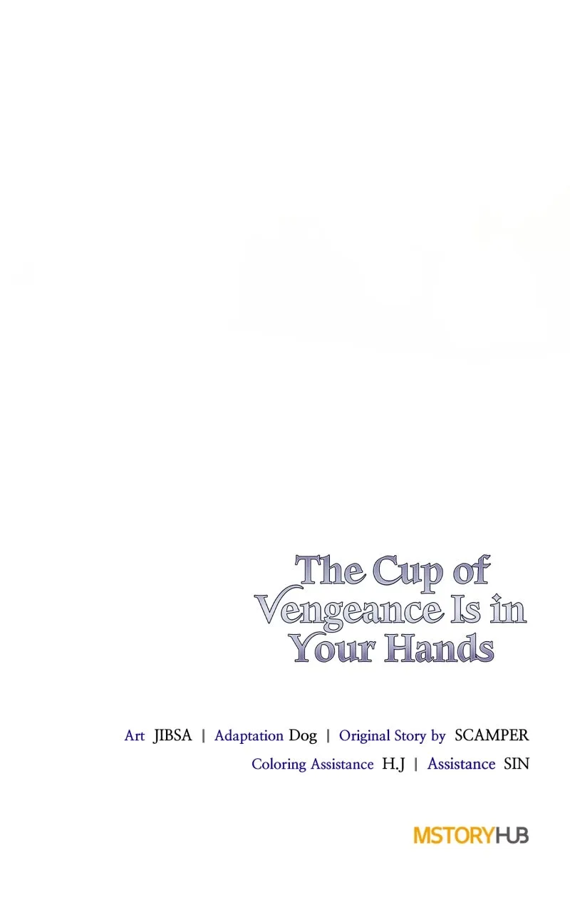 The Cup of Vengeance Is in Your Hands Chapter 73 page 144 - 