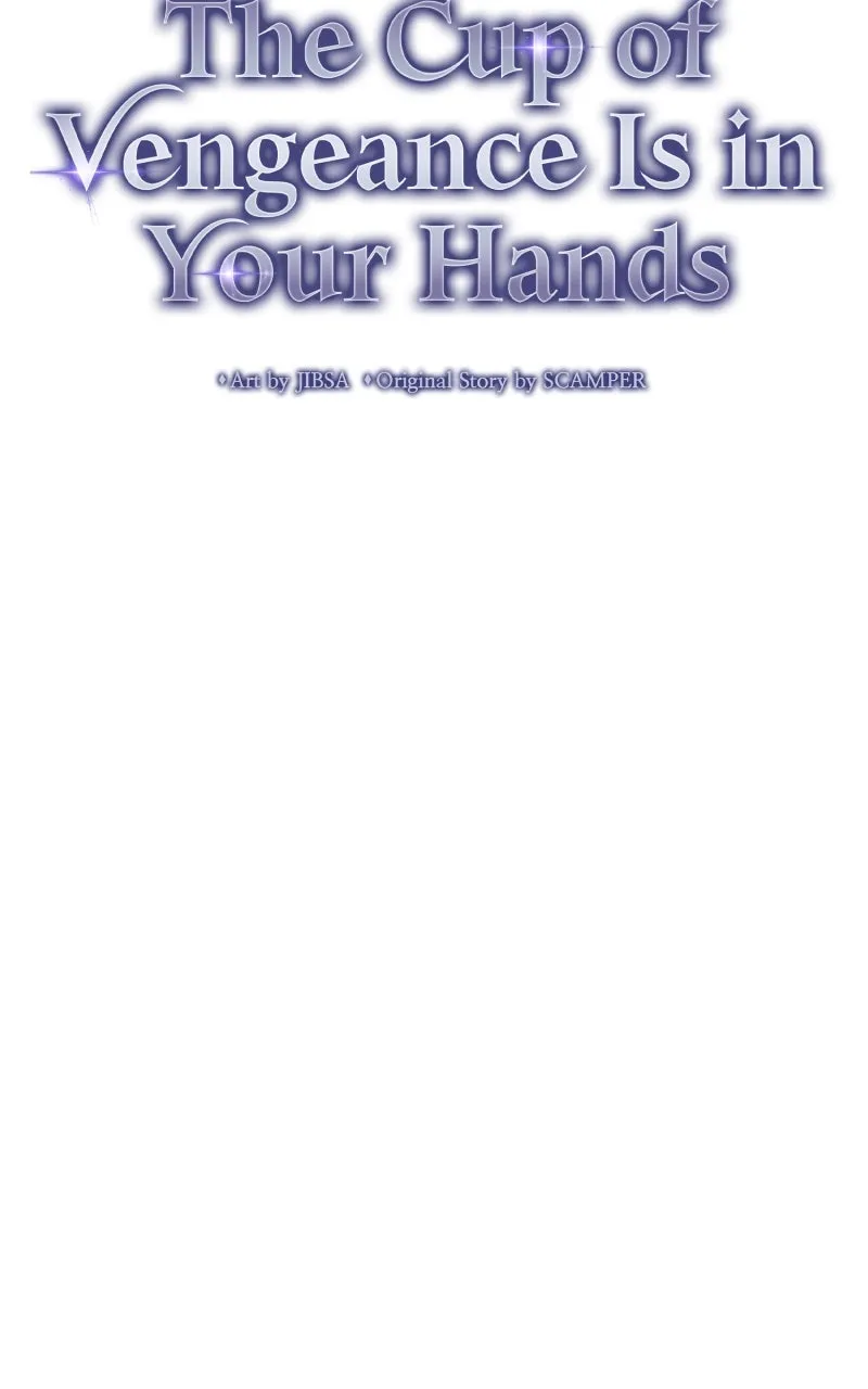 The Cup of Vengeance Is in Your Hands Chapter 73 page 44 - 