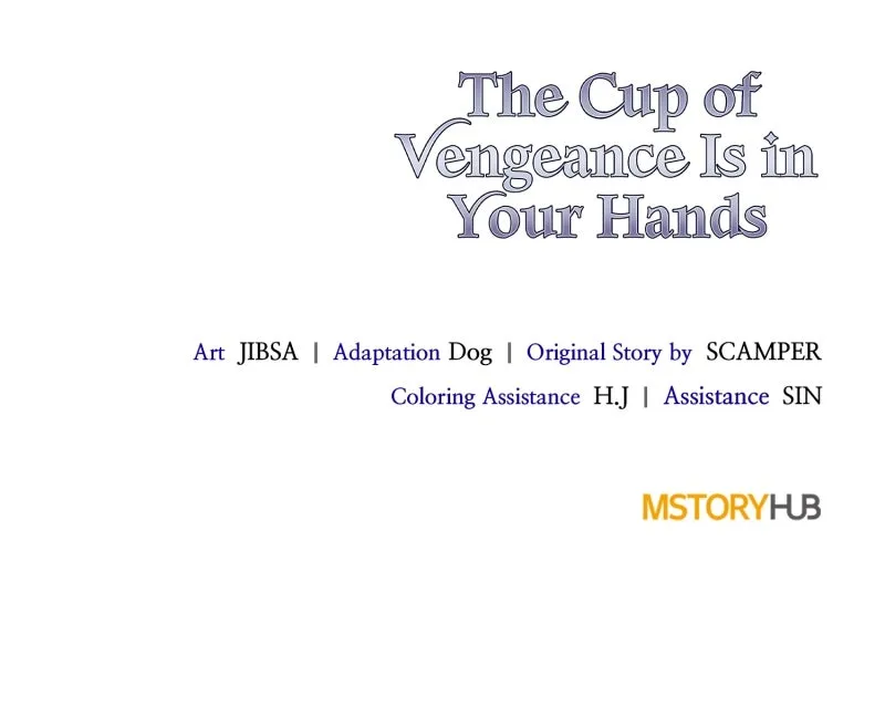 The Cup of Vengeance Is in Your Hands Chapter 75 page 136 - 