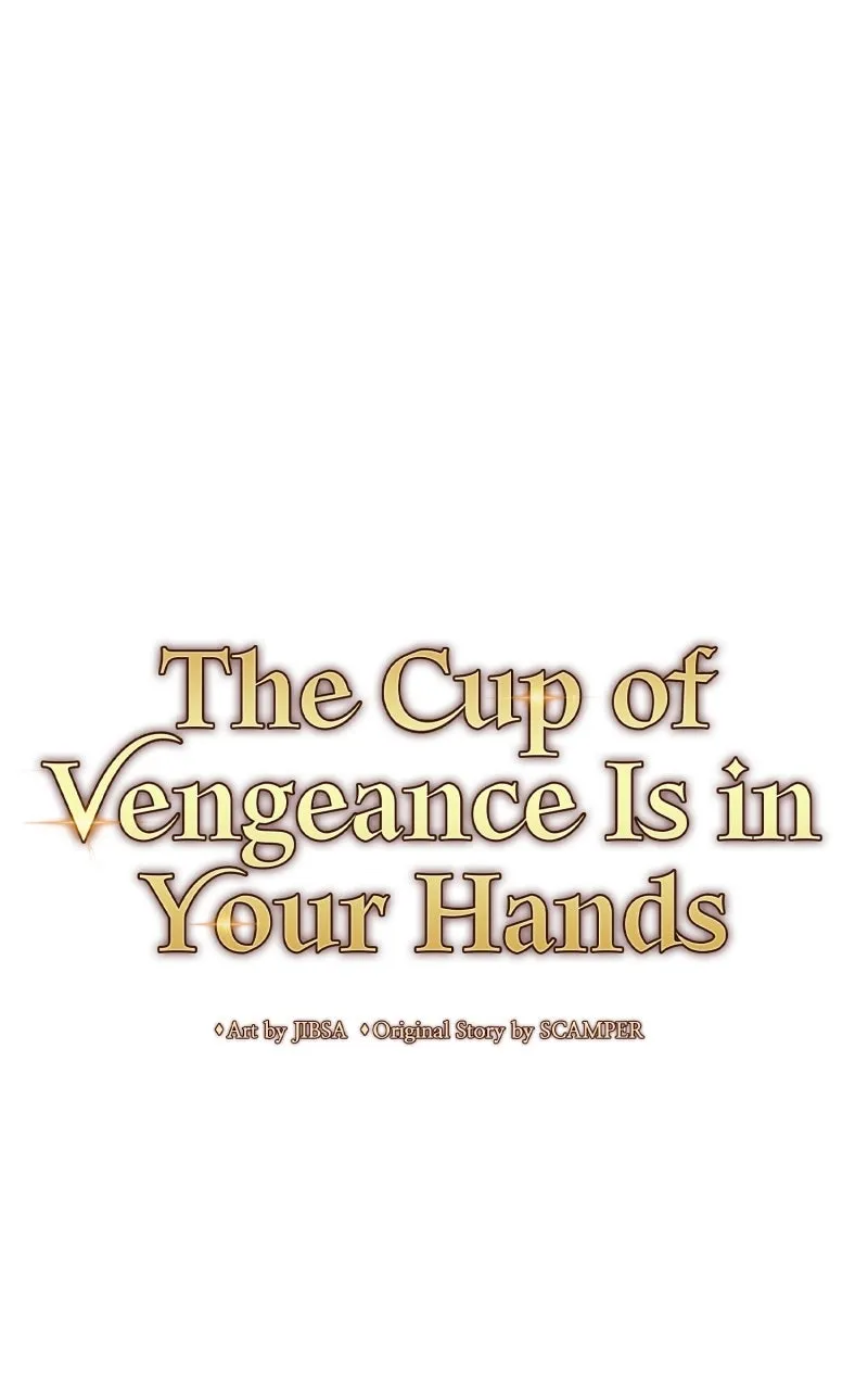 The Cup of Vengeance Is in Your Hands Chapter 93 page 58 - 