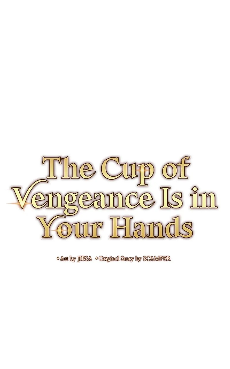 The Cup of Vengeance Is in Your Hands Chapter 94 page 55 - 