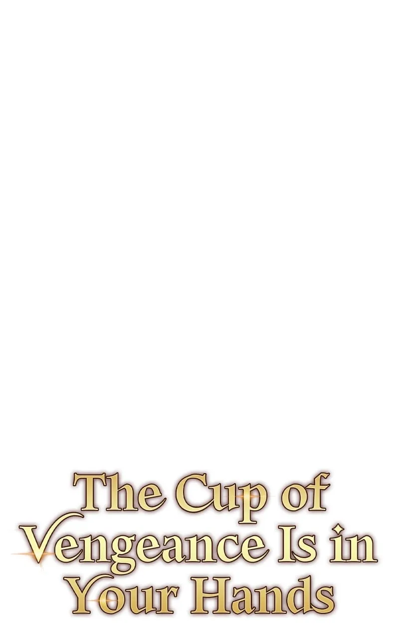 The Cup of Vengeance Is in Your Hands Chapter 96 page 77 - 