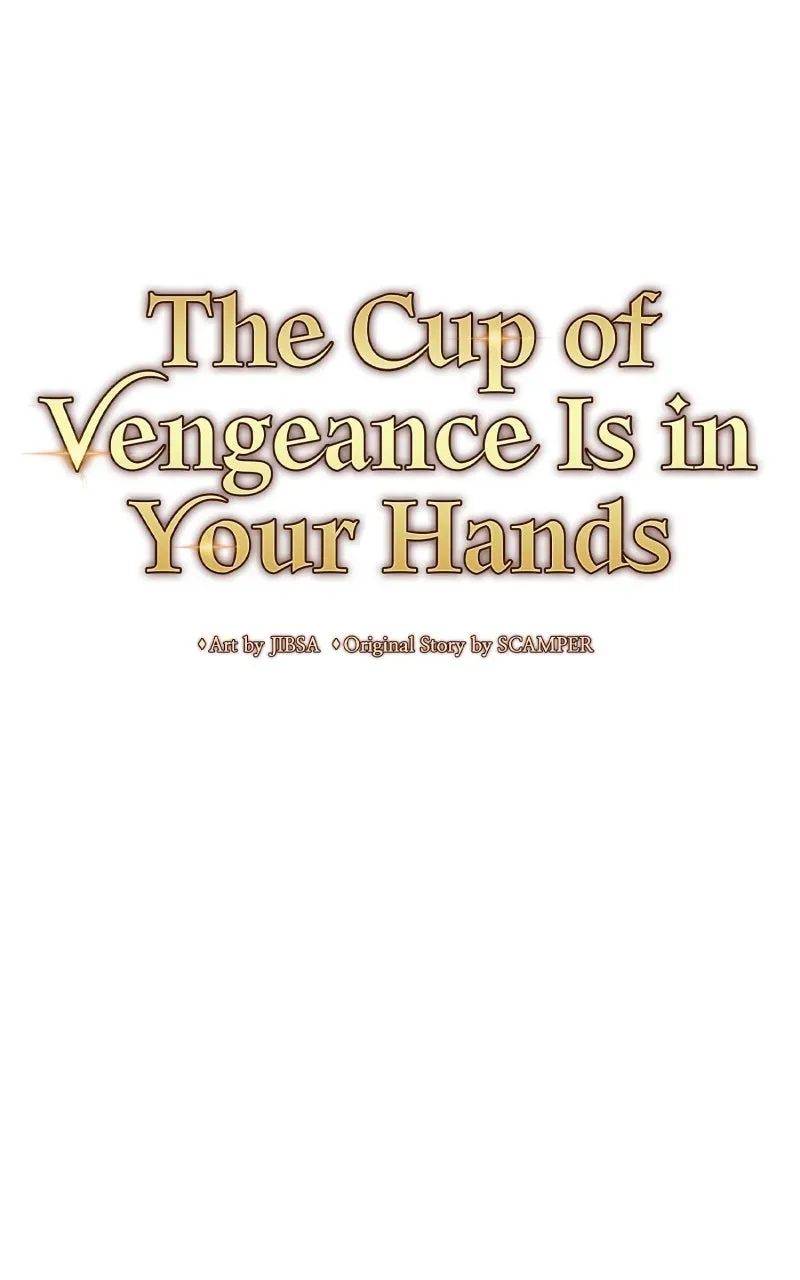 The Cup of Vengeance Is in Your Hands Chapter 99 page 106 - 