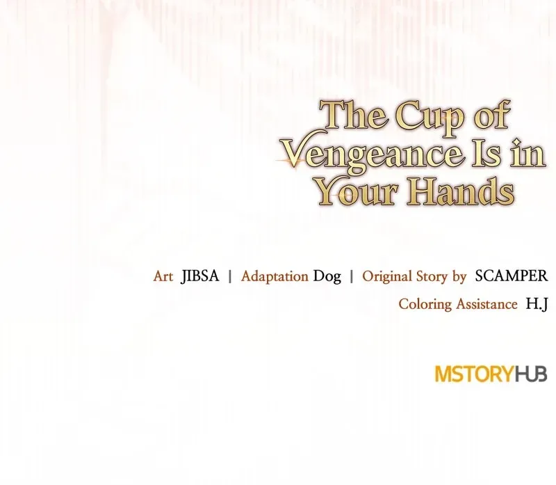 The Cup of Vengeance Is in Your Hands Chapter 99 page 148 - 