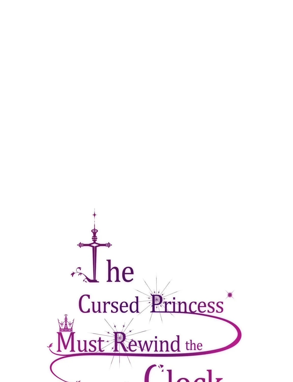 The Cursed Princess Must Rewind the Clock Chapter 20 page 113 - 