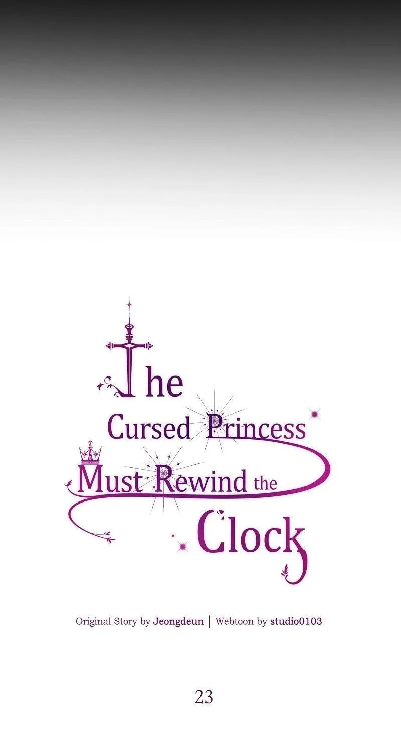 The Cursed Princess Must Rewind the Clock Chapter 23 page 19 - 