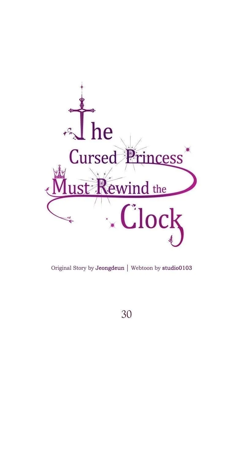 The Cursed Princess Must Rewind the Clock Chapter 30 page 47 - 