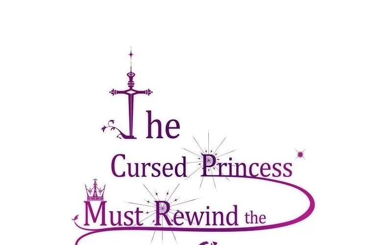 The Cursed Princess Must Rewind the Clock Chapter 32 page 68 - 