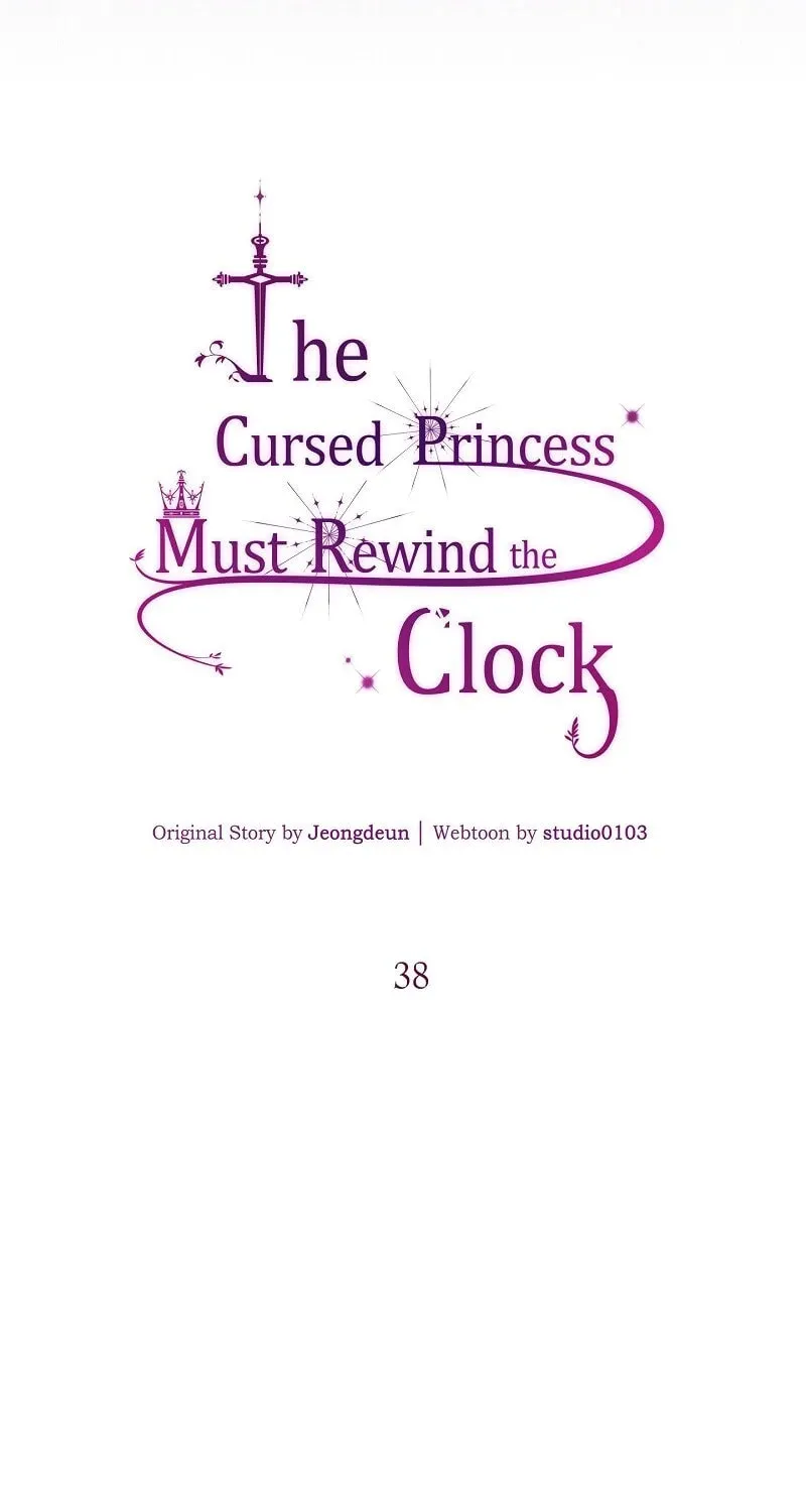 The Cursed Princess Must Rewind the Clock Chapter 38 page 57 - 