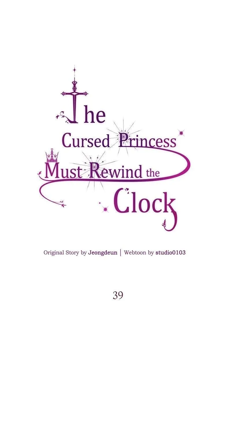 The Cursed Princess Must Rewind the Clock Chapter 39 page 77 - 